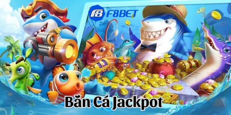 Khám phá những ưu điểm vượt trội trong game bắn cá Jackpot
