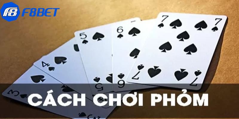 Cách chơi bài phỏm: Hướng dẫn chi tiết để thành thạo