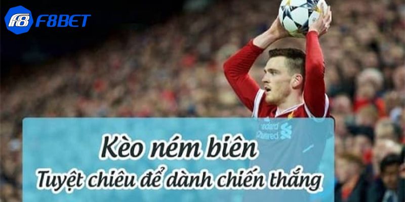 kèo ném biên Những lưu ý khi chơi kèo ném biên từ các chuyên gia